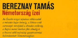 Bereznay Tamás, Németország ízei