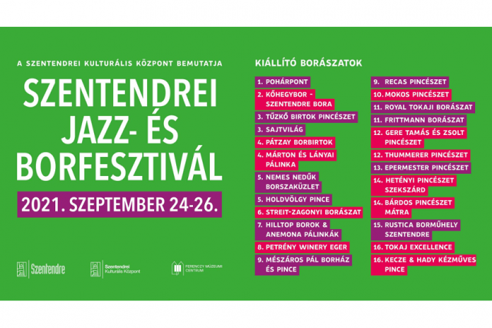 Szentendrei Jazz és Bor Fesztivál 2021 Szentendrei Jazz és Bor Fesztivál 2021