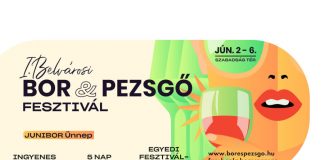 I. Belvárosi Bor & Pezsgő Fesztivál és Junibor Ünnep