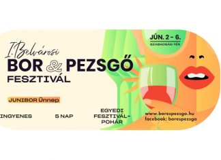 I. Belvárosi Bor & Pezsgő Fesztivál és Junibor Ünnep