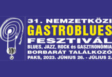 31 Nemzetközi Gastroblues Fesztivál 2023, Paks