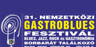 31 Nemzetközi Gastroblues Fesztivál 2023, Paks