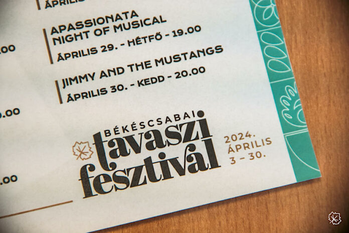 Békéscsabai Tavaszi Fesztivál 2024 - turisztika, kultúra