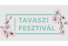 Debreceni Tavaszi Fesztivál 2024