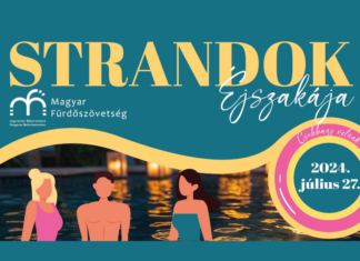 fürdők éjszakája 2024 programok - strand, fesztivál