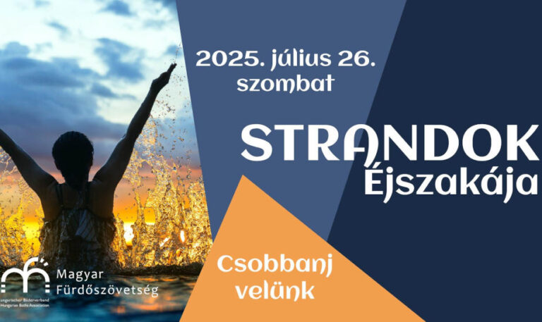 Strandok éjszakája 2025 programok és strandok