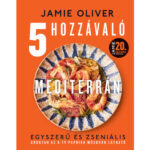 Jamie Oliver 5 hozzávaló mediterrán receptek - könyvismertető
