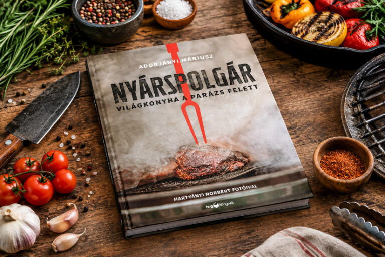 Adorjányi Máriusz: Nyárspolgár - Világkonyha a parázs felett - könyvajánló